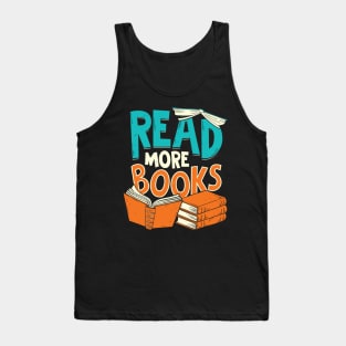 Read More Books Reading Lover Gift Tank Top